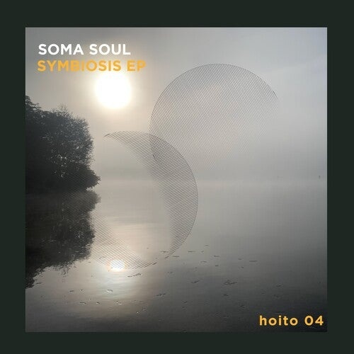 Soma Soul - Symbiosis EP [HOI004]